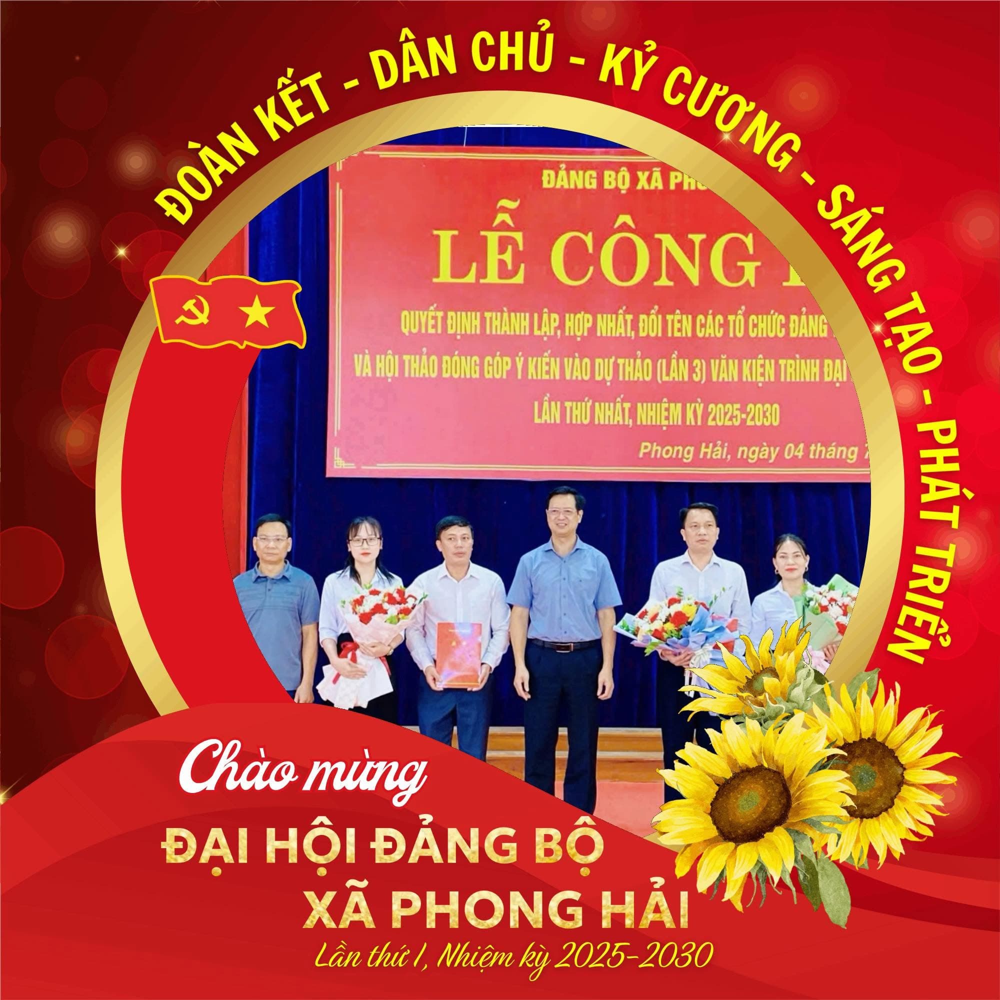 🇻🇳 CHÀO MỪNG ĐẠI HỘI ĐẢNG BỘ XÃ PHONG HẢI LẦN THỨ I, NHIỆM KỲ 2025–2030 🇻🇳